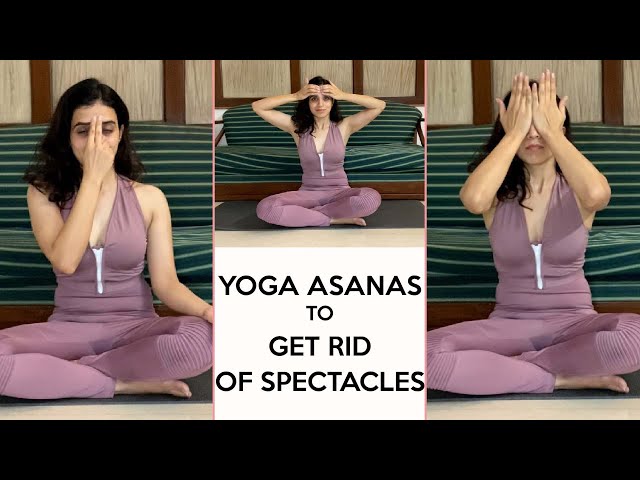 Yoga Exercises for The Eyes: How to Improve Eyesight Naturally