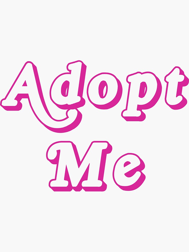 adopt me sign